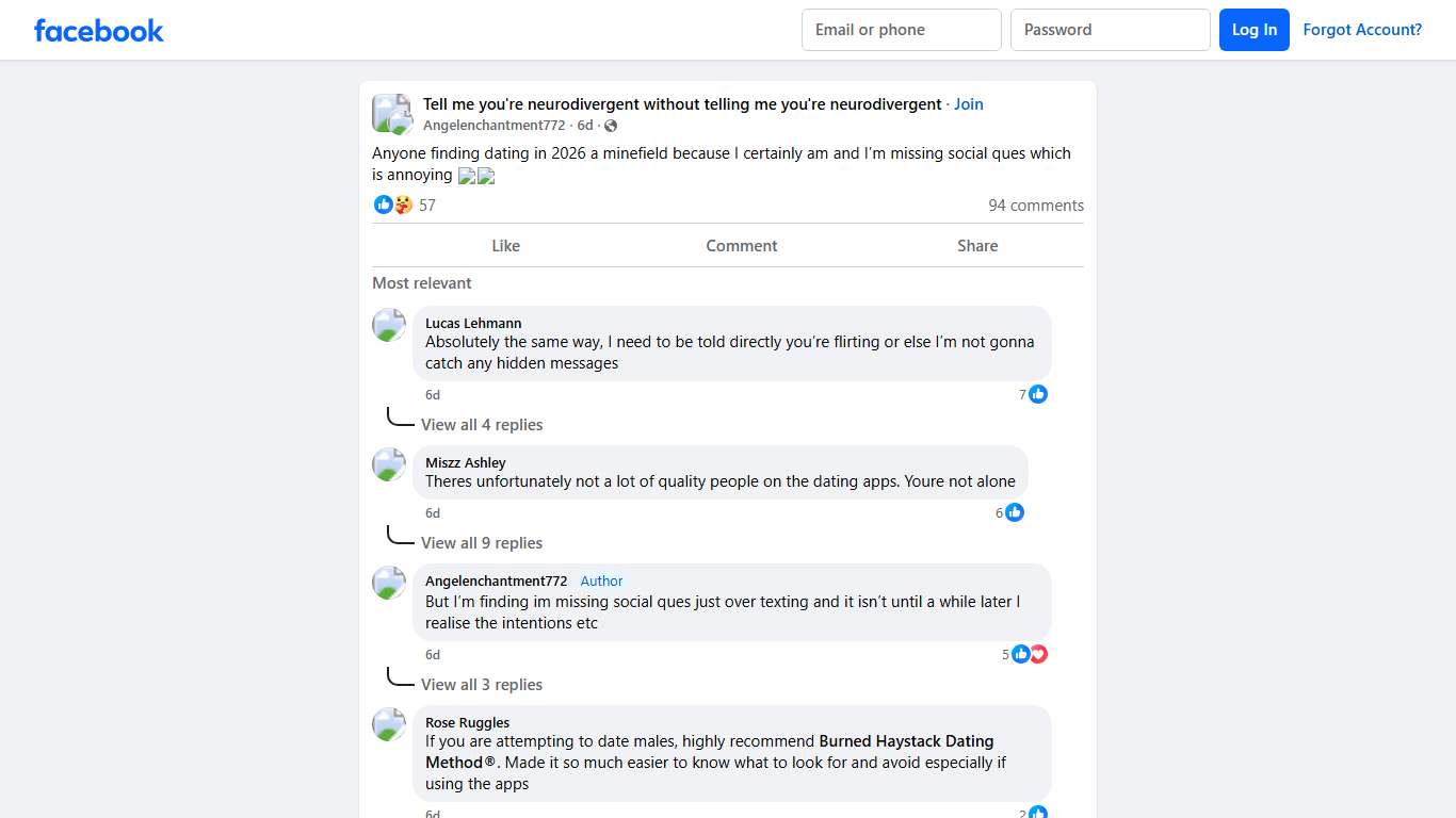 Tell me you're neurodivergent without telling me you're neurodivergent Anyone finding dating in 2026 a minefield because I certainly am and I’m missing social ques which is annoying 🤦🏽‍♀️🤷🏼‍♀️ Facebook